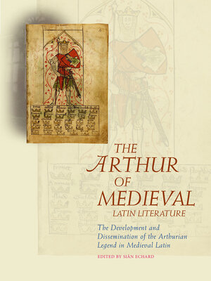 cover image of The Arthur of Medieval Latin Literature